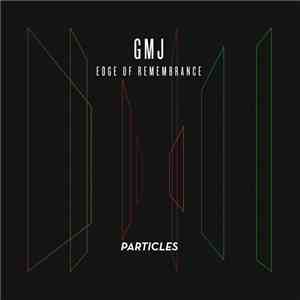 GMJ - Edge Of Remembrance