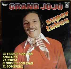 Grand Jojo - Super Tubes