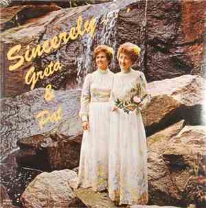 Greta & Pat - Sincerely...