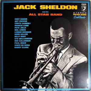 Jack Sheldon And His All Star Band - Jack Sheldon And His All Star Band