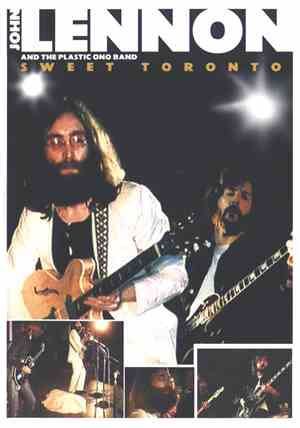 John Lennon And The Plastic Ono Band - Sweet Toronto