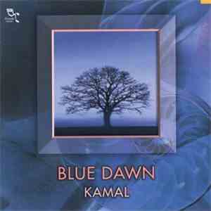 Kamal - Blue Dawn