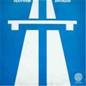 Kraftwerk - Autobahn