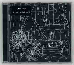 Lawrence - A Day In The Life