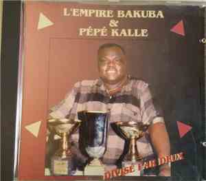 L'Empire Bakuba & Pépé Kallé - Divisé Par Deux