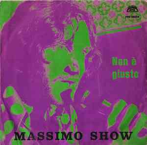 Massimo Show - Non È Giusto