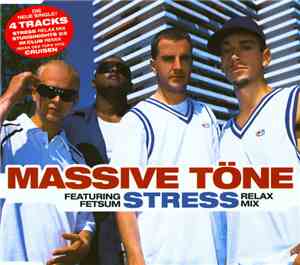 Massive Töne Featuring Fetsum - Stress (Relax Mix)