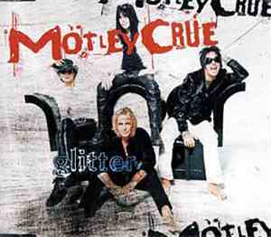 Mötley Crüe - Glitter