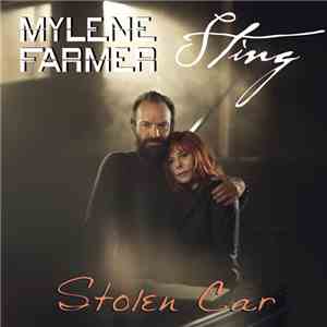 Mylene Farmer, Sting - Stolen Car