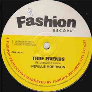 Neville Morrison - True Friends
