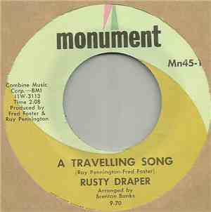 Rusty Draper - A Travelling Song  / There She Goes