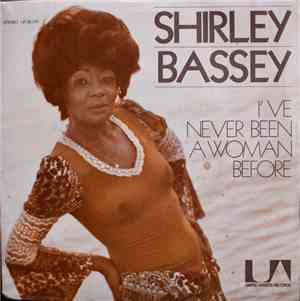 Shirley Bassey - I've Never Been A Woman Before