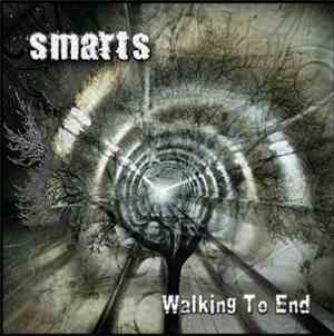 Smarts  - Walking To End