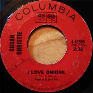 Susan Christie - I Love Onions / Take Me As You Find Me