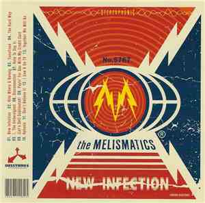 The Melismatics - New Infection