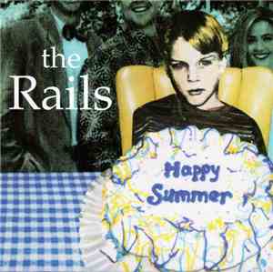 The Rails  - Happy Summer