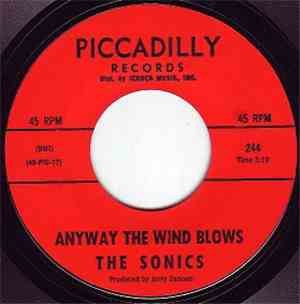 The Sonics - Anyway The Wind Blows