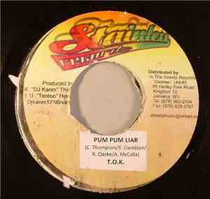 T.O.K. - Pum Pum Liar