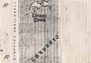 Tyrant Town - Calvario