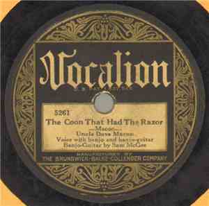 Uncle Dave Macon - The Coon That Had The Razor / The New Ford Car