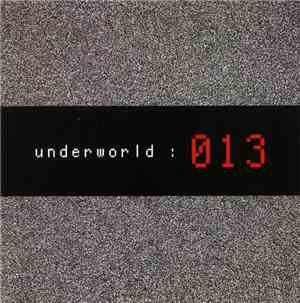 Underworld - 013