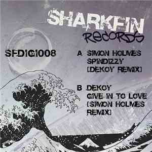 Various - Spindizzy / Give In To Love (Remixes)