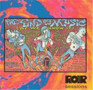 Various - The End Of Music (As We Know It)