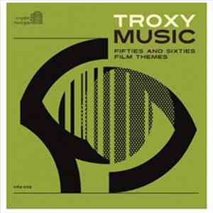 Various - Troxy Music