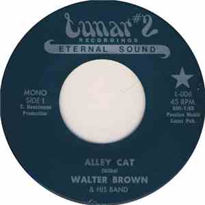 Walter Brown & His Band - Alley Cat / Jelly Roll Rock