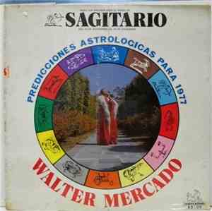 Walter Mercado - Sagitario: Predicciones Astrologicas Para 1977