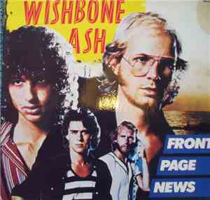 Wishbone Ash - Front Page News