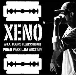 Xeno  - Primi Passi ..Da Mixtape