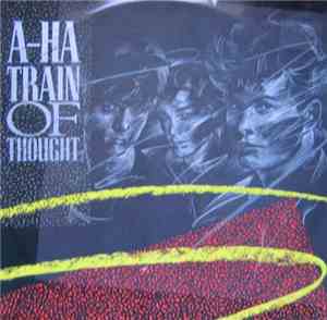 a-ha - Train Of Thought