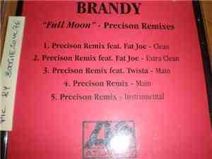 Brandy  - Full Moon (Precison Remixes)
