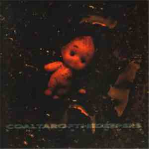 Coaltar Of The Deepers - Sinking Slowly
