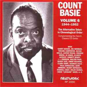 Count Basie - Volume 6 (1944-1952) - The Alternate Takes In Chronological O ...