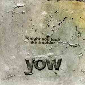David Yow - Tonight You Look Like A Spider
