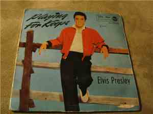 Elvis Presley - Playing For Keeps