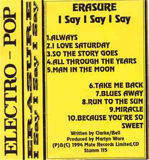 Erasure - I Say I Say I Say