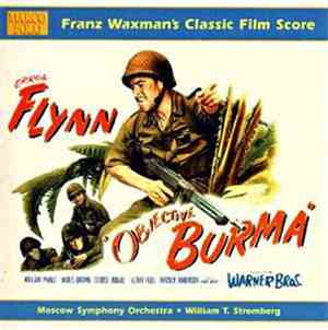 Franz Waxman - Objective, Burma!