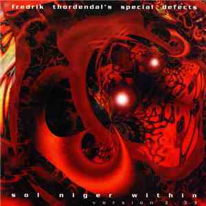 Fredrik Thordendal's Special Defects - Sol Niger Within Version 3.33
