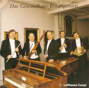 Gewandhaus - Bläserquintett - Das Gewandhaus - Bläserquintett