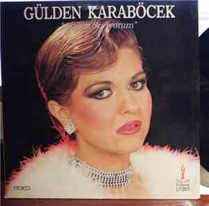 Gülden Karaböcek - Aşığım Seviyorum