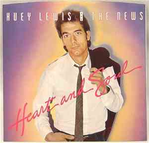Huey Lewis And The News - Heart And Soul