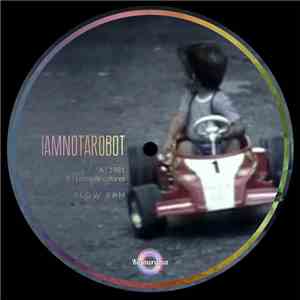 Iamnotarobot - 1981