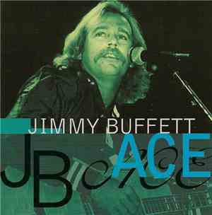 Jimmy Buffett - Ace