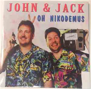 John & Jack - Oh Nikodemus