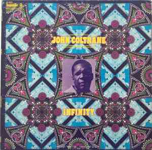 John Coltrane - Infinity