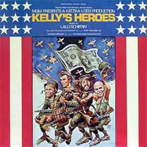 Lalo Schifrin - Kelly's Heroes - Music From The Original Sound Track