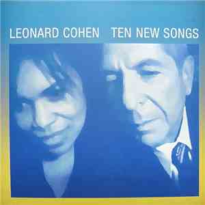 Leonard Cohen - Ten New Songs
